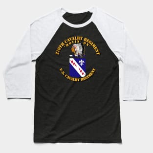 279th Cavalry Regiment - COA Baseball T-Shirt